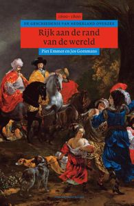 Algemene geschiedenis van Nederland: Rijk aan de rand van de wereld