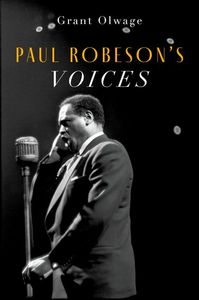 Paul Robeson's Voices