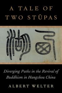A Tale of Two Stupas