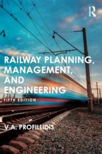Railway Planning, Management, and Engineering