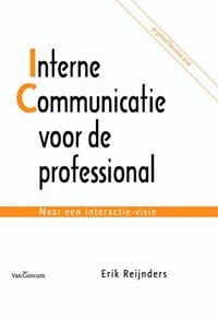 Interne communicatie voor de professional door Erik Reijnders