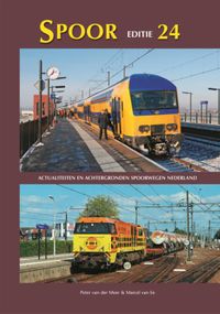 actualiteiten en schtergronden spoorwegen Nederland: Spoor 24