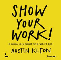Show your work door Austin Kleon