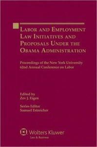 Labor and Employment Law Initiatives and Proposals Under the Obama Administration