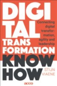 Digital Transformation Know How door Stijn Viaene