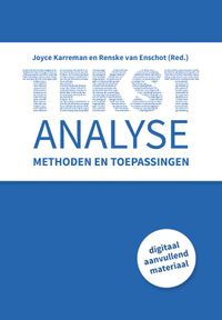 Tekstanalyse door Renske van Enschot & Joyce Karreman