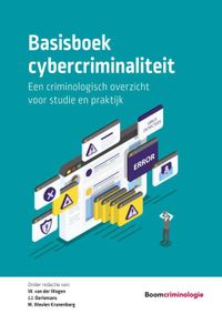 Studieboeken Criminologie & Veiligheid: Basisboek cybercriminaliteit