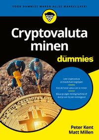 Cryptovaluta minen voor Dummies door Peter Kent & Matt Millen