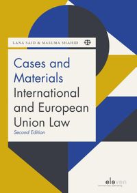 Cases and Materials International and European Union Law door M.K. Shahid & L. Said