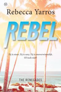 The Renegades: Rebel