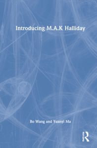 Introducing M.A.K. Halliday