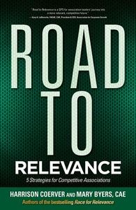 Coerver, H: Road to Relevance