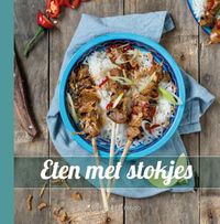 Eten met stokjes door Saskia Lelieveld & Danny Jansen