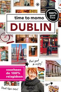 time to momo: Dublin +ttm Dichtbij 2020