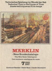 MARKLIN - Neue Kundenkataloge deel 7 1923-1927