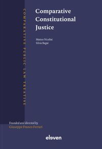 Comparative Public Law Treatise (CPLT): Comparative Constitutional Justice