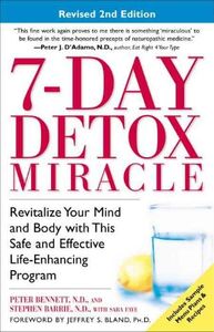 7-Day Detox Miracle, Revised 2nd Edition