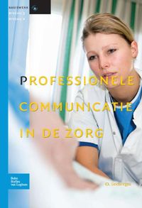 Basiswerk V&V: Professionele communicatie in de zorg