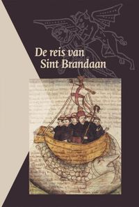 Middelnederlandse tekstedities: De reis van Sint Brandaan
