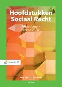 Hoofdstukken Sociaal Recht editie 2020 door Prof.Mr.C.J. Loonstra