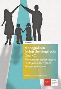 Monografieen (echt)scheidingsrecht: Alimentatieverplichtingen: richtlijnen werkgroep alimentatienormen