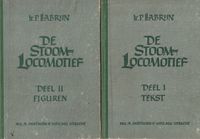 De stoomlocomotief deel 1 & 2