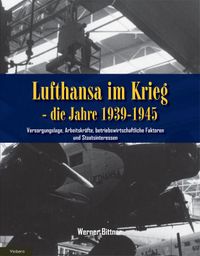 Lufthansa im Krieg 2