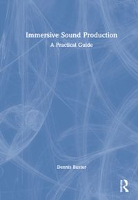 Immersive Sound Production