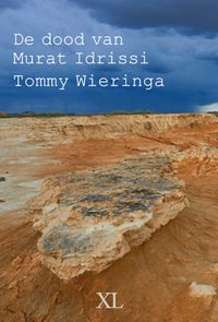De dood van Murat Idrissi door Tommy Wieringa