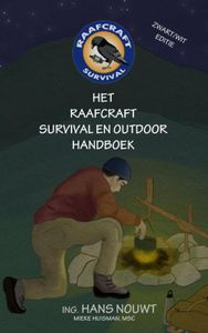 Het Raafcraft Survival en Outdoor Handboek - Zwart/wit editie door Hans Nouwt