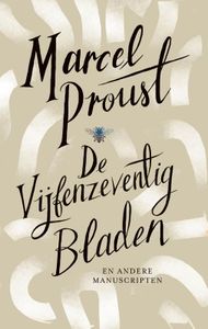 De vijfenzeventig bladen door Marcel Proust