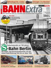 S-Bahn Berlin Bahn Extra 3/2024