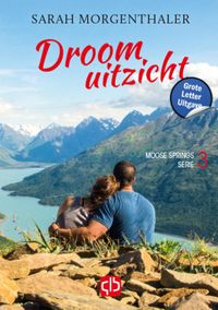 Droomuitzicht - Grote Letter Uitgave