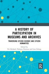 A History of Participation in Museums and Archives