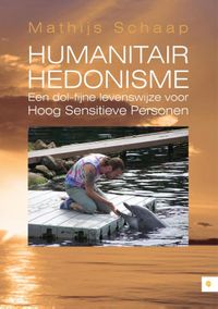 Humanitair hedonisme door Mathijs Schaap