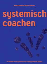 Systemisch Coachen - Roderik Kelderman & Petra Zijderveld - Het NLP Instituut door Roderik Kelderman