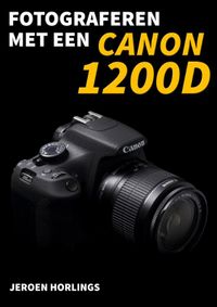 Geen: Fotograferen met een Canon 1200D