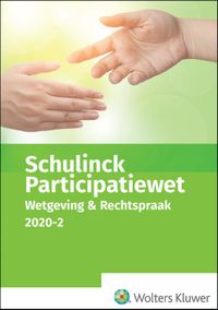 Schulinck Participatiewet Wetgeving & Rechtspraak