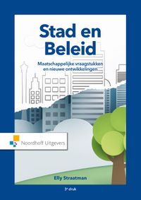 Stad en Beleid door Elly Straatman