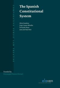 Comparative Public Law Treatise: The Spanish Constitutional System