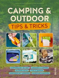 Camping & outdoor - tips & tricks