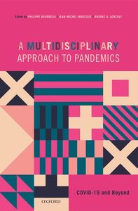 A Multidisciplinary Approach to Pandemics