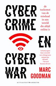 Cybercrime en cyberwar door Marc Goodman