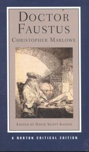 Norton Critical Editions: Doctor Faustus (NCE)