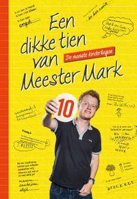 Een dikke tien van Meester Mark door Mark van der Werf
