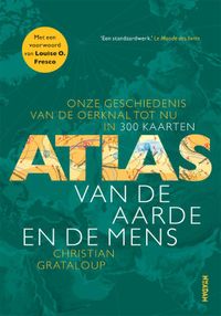 Atlas van de aarde en de mens door Asterisk & Christian Grataloup