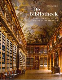 De Bibliotheek - Hoogtepunten uit de wereldgeschiedenis