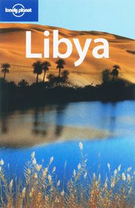 Lonely Planet: Country Guides: Lonely Planet Libya