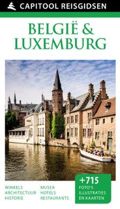 Capitool reisgidsen: Capitool België & Luxemburg