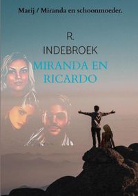 Miranda en Ricardo door R. Indebroek